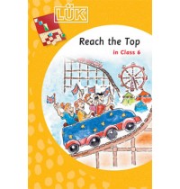 LÜK - Reach the Top Class 6