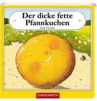 Coppenrath Verlag - Der dicke fette Pfannkuchen