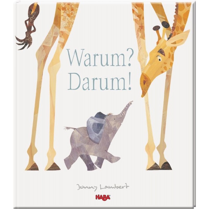 HABA® - Warum? Darum!