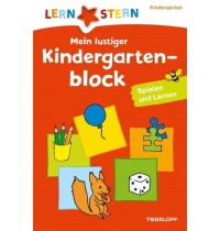 Tessloff - Lernstern - Mein lustiger Kindergartenblock - Spielen und Lernen