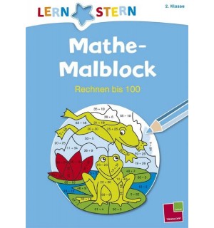 Tessloff - Lernstern - Mathe-Malblock. 2. Klasse. Rechnen bis 100