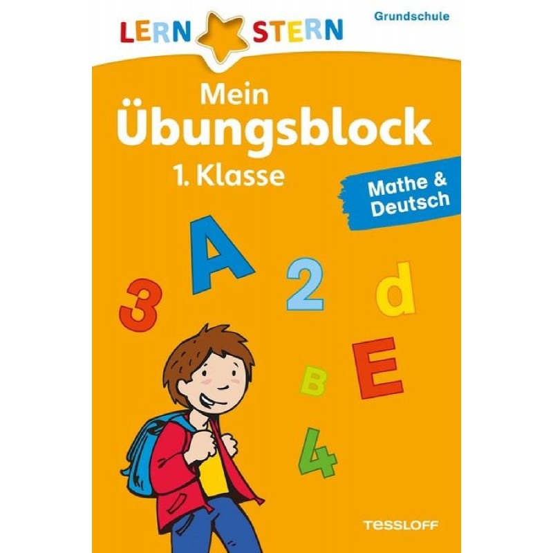 Tessloff - Lernstern - Mein Übungsblock 1.Klasse Mathe & Deutsch