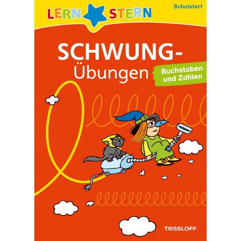 Tessloff - Lernstern - Schwungübungen. Schulstart