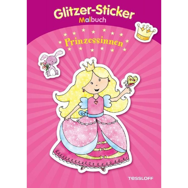 Tessloff - Malen, Rätseln & mehr - Glitzer-Sticker Malbuch Prinzessinnen