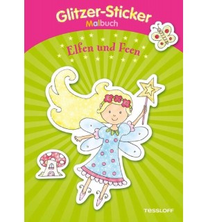 Tessloff - Malen, Rätseln & mehr - Glitzer-Sticker Malbuch Elfen und Feen