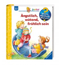 Ravensburger Buch - Wieso? Weshalb? Warum? - Junior - Ängstlich, wütend, fröhlich sein