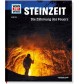 Tessloff - Was ist Was 138 Steinzeit. Die Zähmung des Feuers