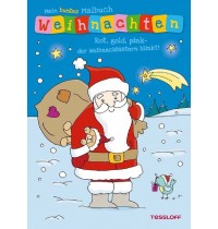 Tessloff - Malen, Rätseln & mehr - Mein buntes Malbuch - Weihnachten