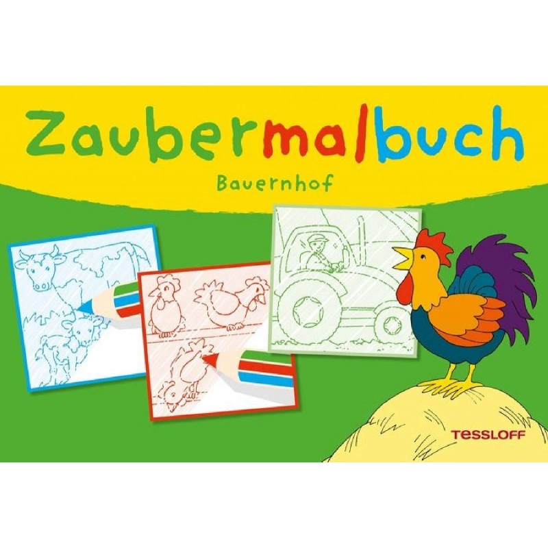 Tessloff - Malen, Rätseln & mehr - Zaubermalbuch. Bauernhof