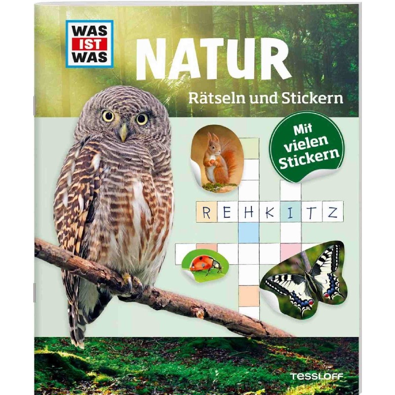 Tessloff - Was ist Was - Rätseln und Stickern - Natur