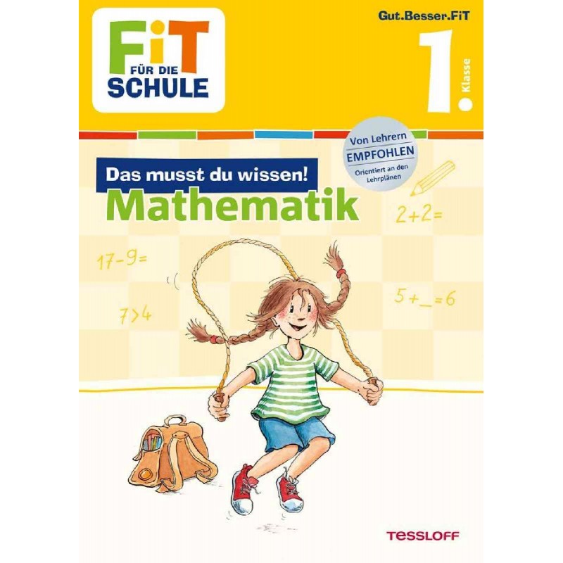 Tessloff - Fit für die Schule - Das musst du wissen! Mathe 1. Klasse