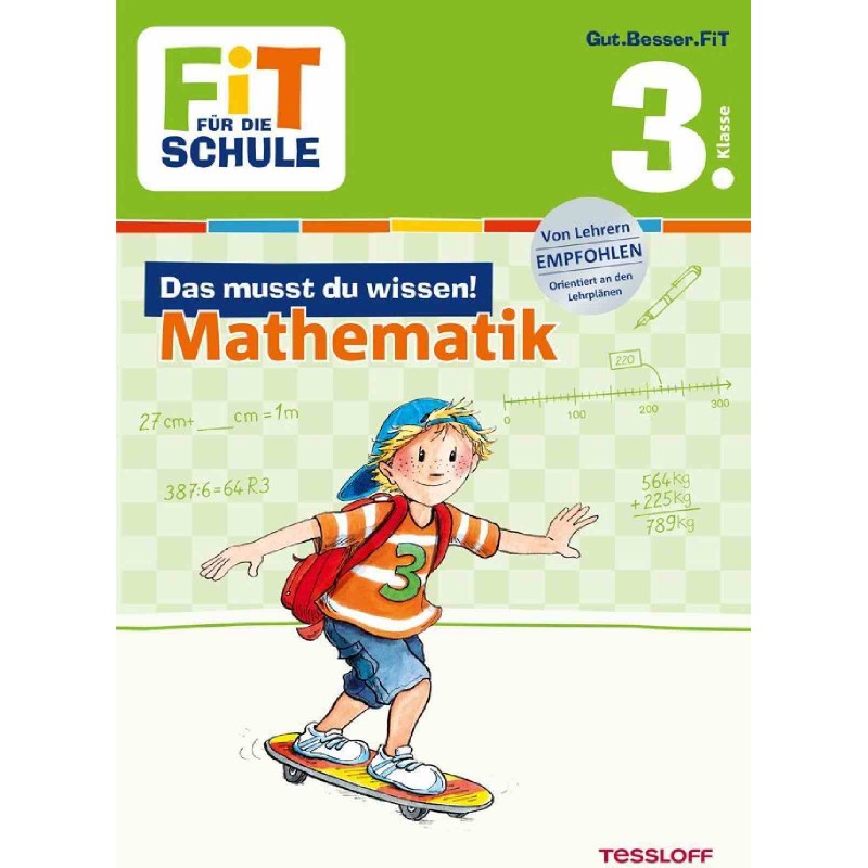 Tessloff - Fit für die Schule - Das musst du wissen! Mathe 3. Klasse