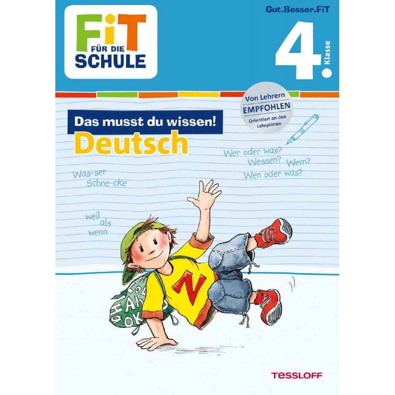 Tessloff - Fit für die Schule - Das musst du wissen! Deutsch 4. Klasse