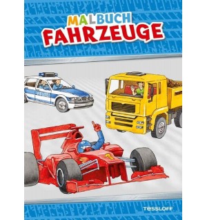 Tessloff - Malen, Rätseln und mehr - Malen - Malbuch Fahrzeuge