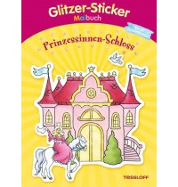 Tessloff - Malen und Rätseln und mehr - Malen - Glitzer Sticker Malbuch - Prinzessinnen-Schloss