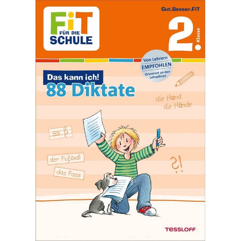 Tessloff - Fit für die Schule - Das kann ich! 88 Diktate 2. Klasse