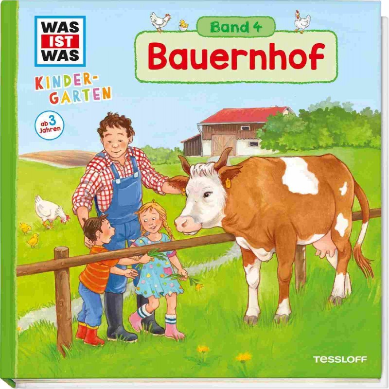Tessloff - Was ist Was - Kindergarten Band 4 - Bauernhof