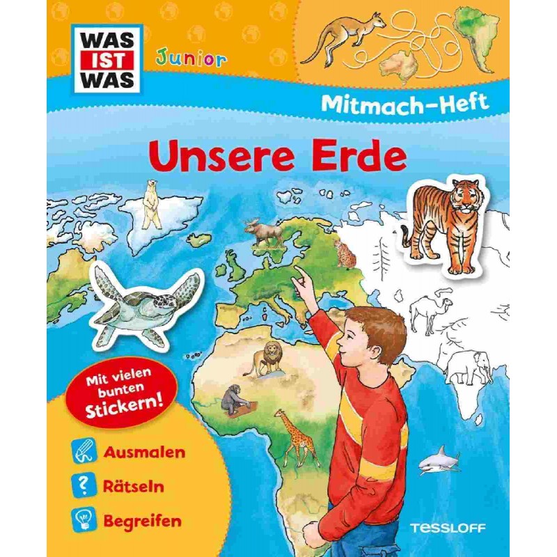 Tessloff - Was ist Was Junior - Mitmach-Heft - Unsere Erde