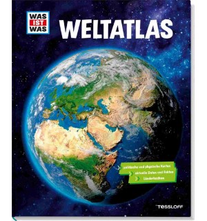 Tessloff - Was ist Was - Weltatlas