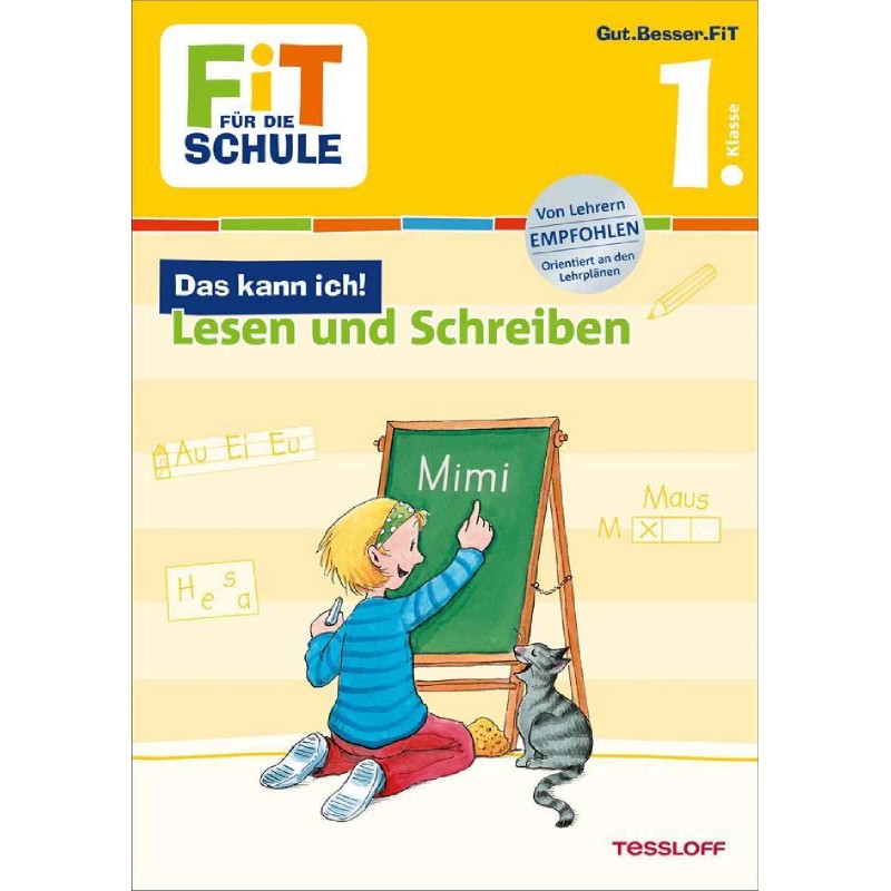 Tessloff - Fit für die Schule - Lesen und Schreiben 1. Klasse