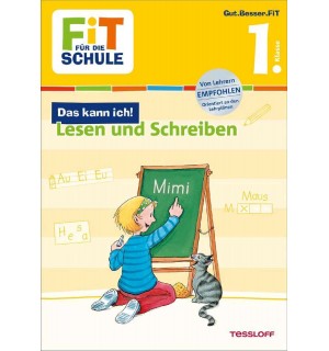 Tessloff - Fit für die Schule - Lesen und Schreiben 1. Klasse