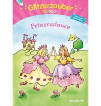 Tessloff - Malen, Rätseln & mehr - Glitzerzauber Malbuch Prinzessinnen
