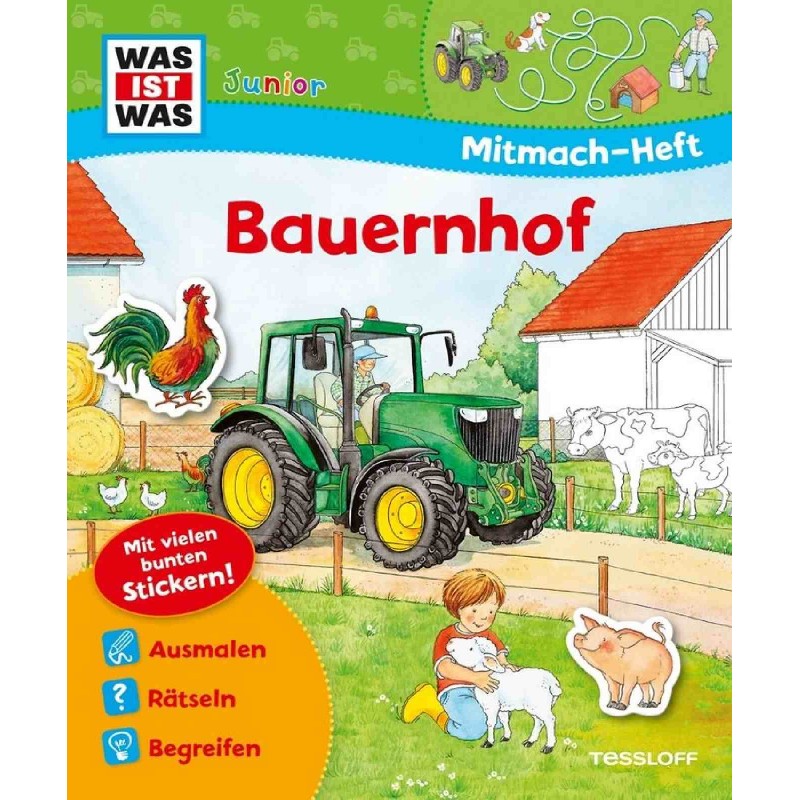 Tessloff - Was ist Was Junior - Mitmach-Heft - Bauernhof