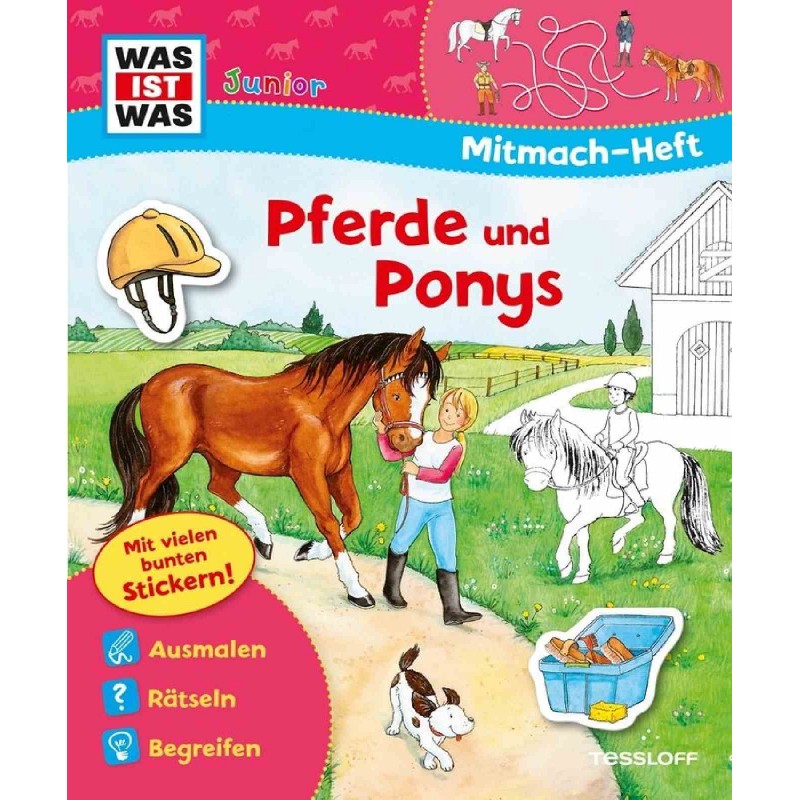 Tessloff - Was ist Was Junior - Mitmach-Heft - Pferde und Ponys