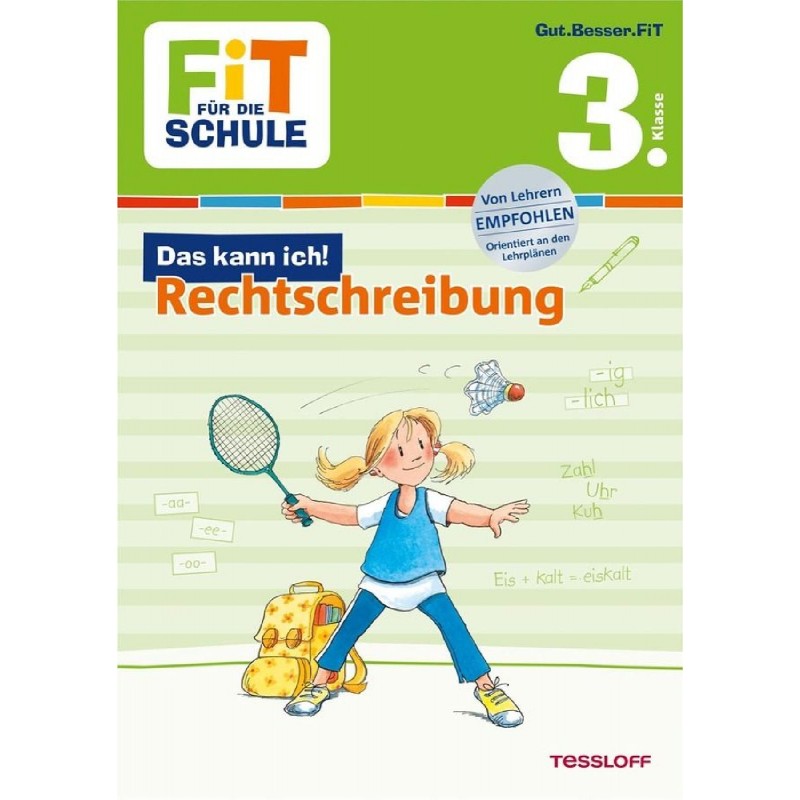 Tessloff - Fit für die Schule - Das kann ich! Rechtschreibung 3. Klasse