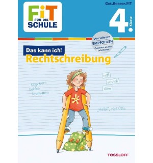 Tessloff - Fit für die Schule - Das kann ich! Rechtschreibung 4. Klasse