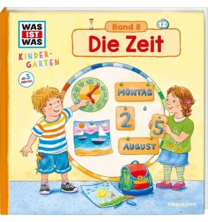 Tessloff - Was ist Was Kindergarten - Die Zeit, Band 8