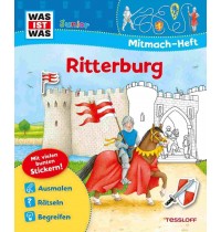 Tessloff - Was ist Was - Junior Mitmach-Heft Ritterburg, neu