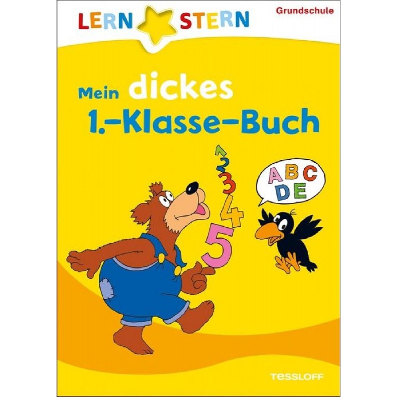 Tessloff - Lernstern - Mein dickes 1. Klasse Buch