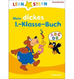 Tessloff - Lernstern - Mein dickes 1. Klasse Buch