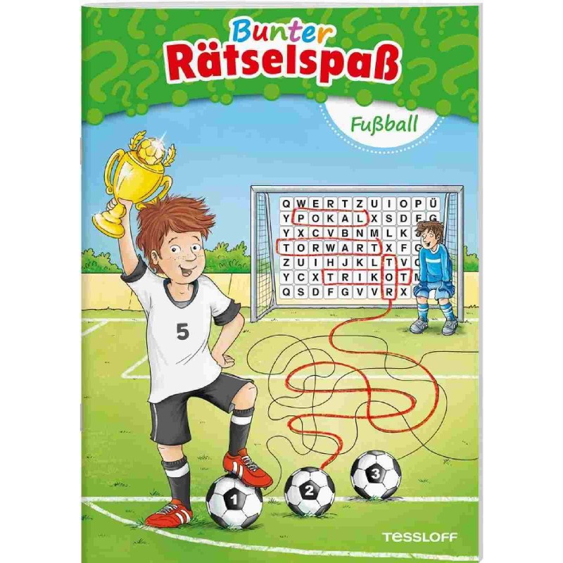 Tessloff - Malen & Rätseln und mehr - Bunter Rätselspaß - Fußball