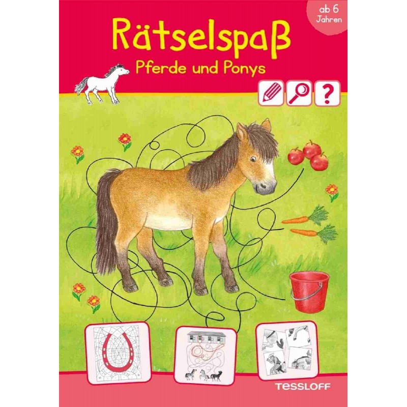 Tessloff - Malen & Rätseln und mehr - Rätselspaß - Pferde und Ponys