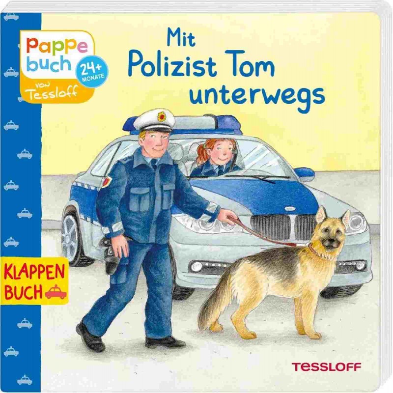 Tessloff - Klappenbuch - Mit Polizist Tom unterwegs