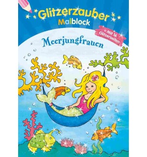 Tessloff - Malen, Rätseln & mehr - Glitzerzauber-Malblock - Meerjungfrauen