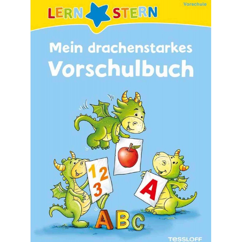 Tessloff - Lernstern - Mein drachenstarkes Vorschulbuch