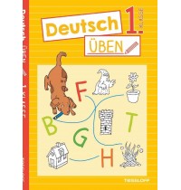 Tessloff - Deutsch üben 1. Klasse