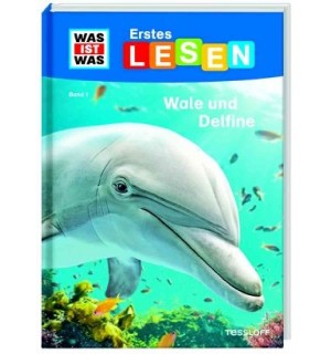 Tessloff - Was ist Was Erstes Lesen - Wale und Delfine