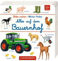 Coppenrath Verlag - Bilder suchen - Wörter finden - Alles auf dem Bauernhof