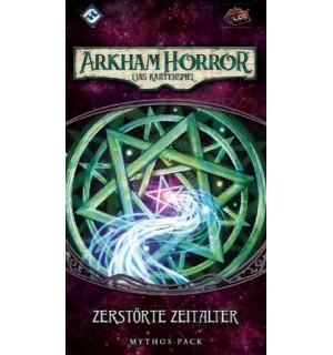 Arkham Horror:LCG-Zeitalter ""Zerstörte Zeitalter""