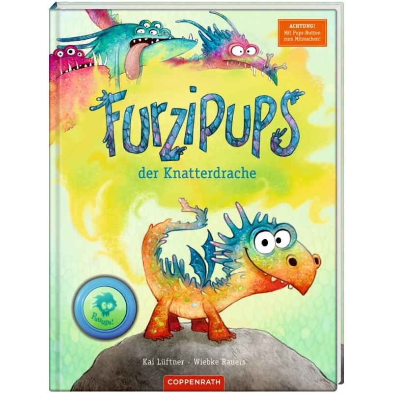 Furzipups, der Knatterdrache