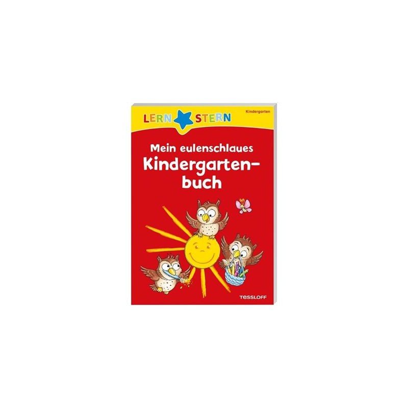 Tessloff - Lernstern - Mein eulenschlaues Kindergartenbuch