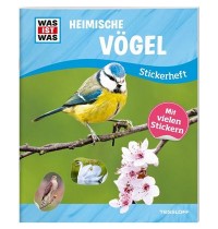 Tessloff - Was ist Was - Stickerheft Heimische Vögel
