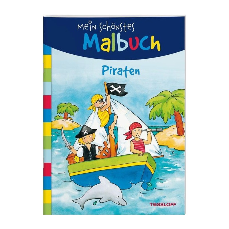 Mein schönstes Malbuch. Pirat