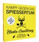 Kampf Spiessertum-Blanko Erw. Kampf gegen das Spiessertum - Blanko Erweiterung