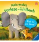 Mein erstes Vorlese-Fühlbuch: 