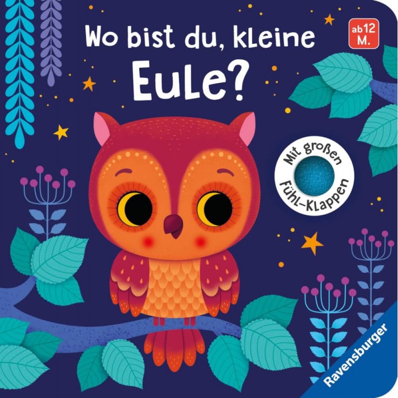 Wo bist du, kleine Eule? 